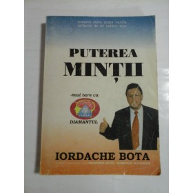 PUTEREA MINTII - IORDACHE BOTA